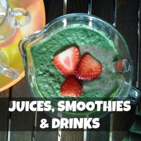 Juices, Smoothies and Drinks
