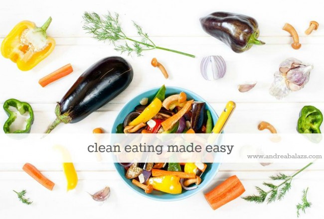 Clean Eating made easy